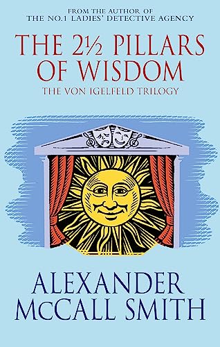 Beispielbild fr The 2 1/2 Pillars of Wisdom (The Von Igelfeld Trilogy) zum Verkauf von Wonder Book