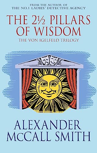 Stock image for The 2 1/2 Pillars of Wisdom (The Von Igelfeld Trilogy) for sale by SecondSale