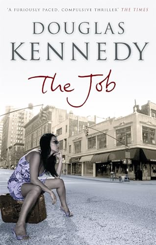 The Job (9780349118918) by Douglas Kennedy