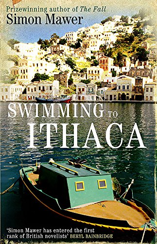 9780349119236: Swimming To Ithaca
