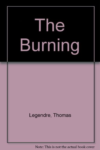 9780349119465: The Burning