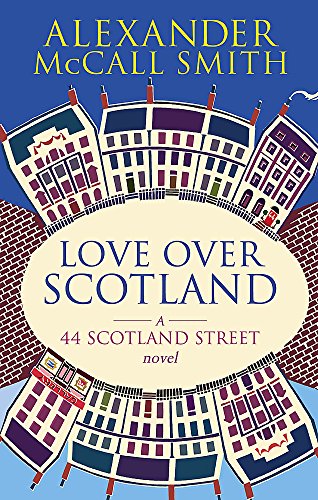 9780349119717: Love Over Scotland (44 Scotland Street)