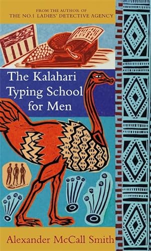 Beispielbild fr The Kalahari Typing School For Men (No. 1 Ladies' Detective Agency) zum Verkauf von ThriftBooks-Dallas