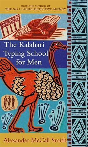 Stock image for The Kalahari Typing School for Men for sale by WorldofBooks