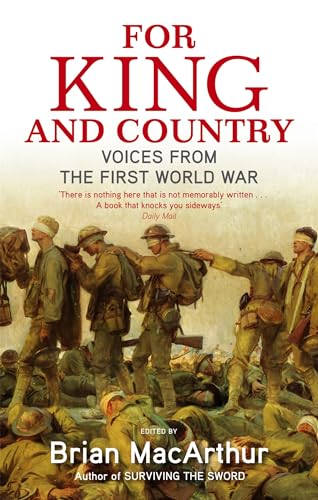 Beispielbild fr For King and Country: Voices from the First World War zum Verkauf von WorldofBooks