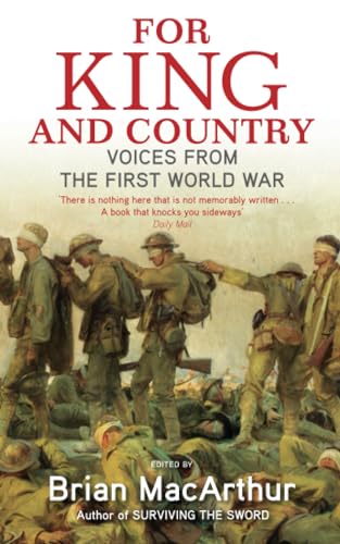 Stock image for For King and Country: Voices from the First World War for sale by WorldofBooks