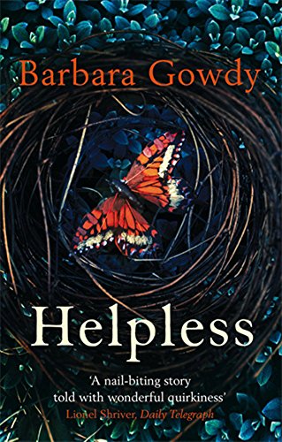 Helpless (9780349120300) by Barbara Gowdy