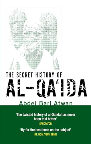 Stock image for The Secret History of Al-Qa'ida for sale by Blackwell's