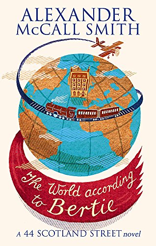 Beispielbild fr The World According to Bertie (44 Scotland Street, No. 4) zum Verkauf von Wonder Book