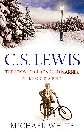 9780349120683: C S Lewis: The Boy Who Chronicled Narnia