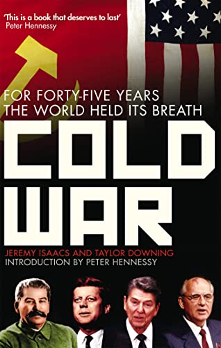 Imagen de archivo de Cold War: For Forty-Five Years the World Held Its Breath a la venta por Bookmonger.Ltd