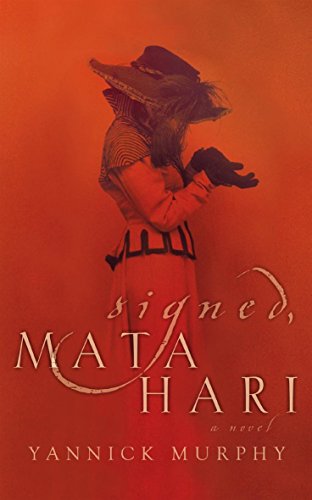 Stock image for Signed, Mata Hari : A Novel for sale by Better World Books