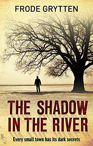 Stock image for The Shadow In The River for sale by AwesomeBooks