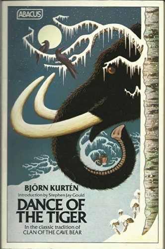 Imagen de archivo de Dance of the Tiger : A Novel of the Ice Age a la venta por Better World Books Ltd