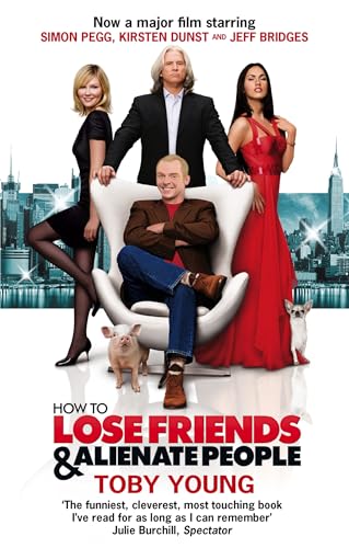 9780349121406: How To Lose Friends And Alienate People (Film)