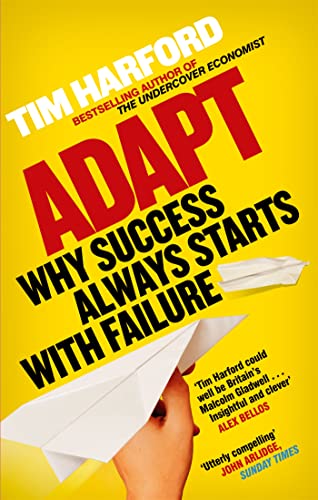 9780349121512: Adapt: Why Success Always Starts with Failure