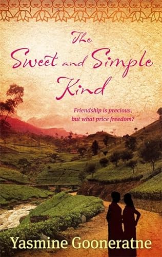 Beispielbild fr The Sweet and Simple Kind: A Poetic Account of a Nation's Troubled Awakening zum Verkauf von Wonder Book