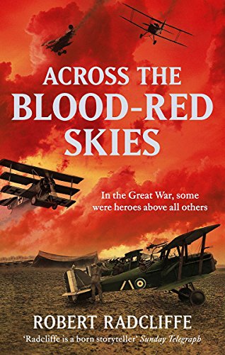 Stock image for Across The Blood-Red Skies for sale by WorldofBooks