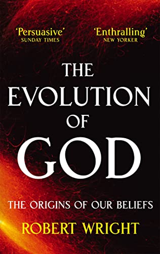 Imagen de archivo de The Evolution Of God: The origins of our beliefs a la venta por WorldofBooks