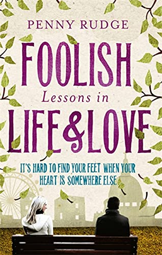 9780349122472: Foolish Lessons In Life And Love