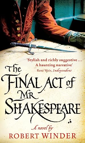 9780349122502: The Final Act Of Mr Shakespeare