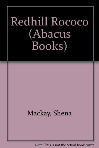9780349122717: Redhill Rococo (Abacus Books)