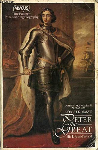 Stock image for Peter the Great: His Life And World (Abacus Books) for sale by WorldofBooks