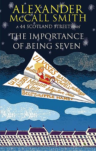 9780349123165: The Importance Of Being Seven (44 Scotland Street)