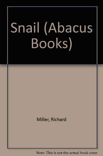 9780349123271: Snail (Abacus Books)