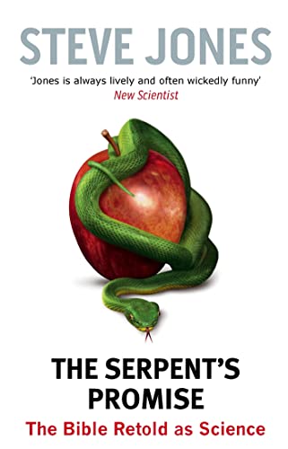 Stock image for The Serpent's Promise: The Bible Retold as Science for sale by WorldofBooks