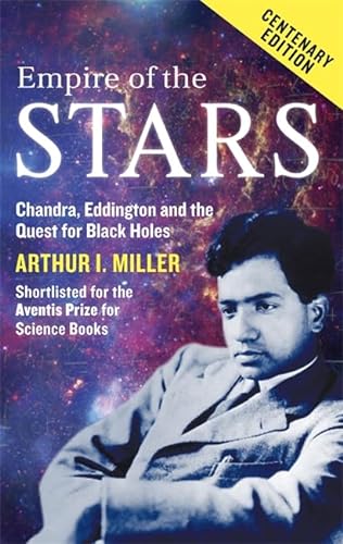 9780349123608: Empire Of The Stars: Friendship, Obsession and Betrayal in the Quest for Black Holes