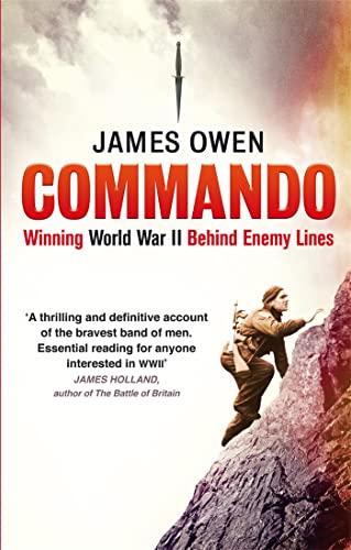 Imagen de archivo de Commando: Winning World War II Behind Enemy Lines a la venta por SecondSale