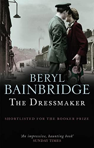 9780349123707: The Dressmaker: Shortlisted for the Booker Prize, 1973