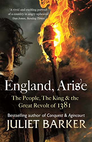 Stock image for England, Arise: The People, the King and the Great Revolt of 1381 for sale by ThriftBooks-Atlanta