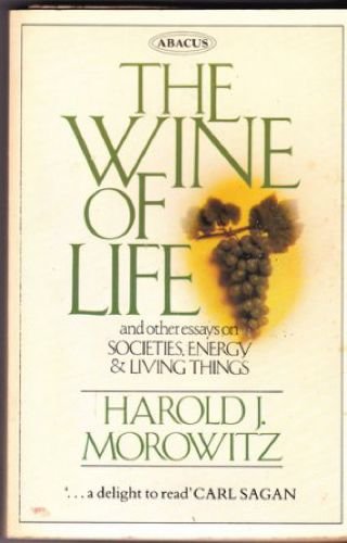 9780349123868: Wine of Life and Other Essays on Society, Life and Living Things (Abacus Books)