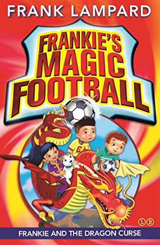Stock image for Frankie and the Dragon Curse: Book 7 (Frankies Magic Football) for sale by Reuseabook