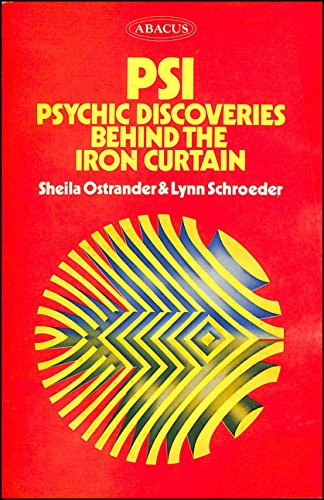 Beispielbild fr PSI: Psychic Discoveries Behind the Iron Curtain (Abacus Books) zum Verkauf von Sarah Zaluckyj