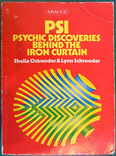 Imagen de archivo de PSI: Psychic discoveries behind the Iron Curtain a la venta por WorldofBooks