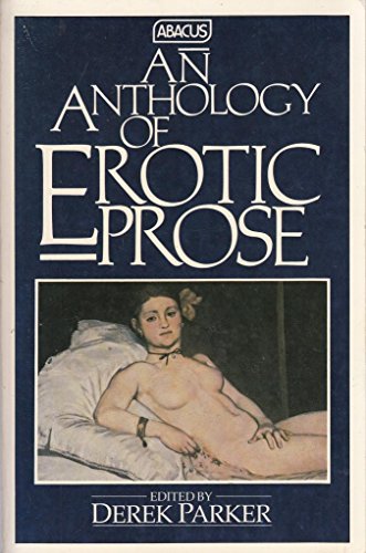 Stock image for Anthology of Erotic Prose (Abacus Books) for sale by Reuseabook