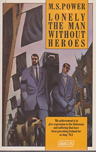 Stock image for Lonely the Man Without Heroes (Abacus Books) for sale by WorldofBooks