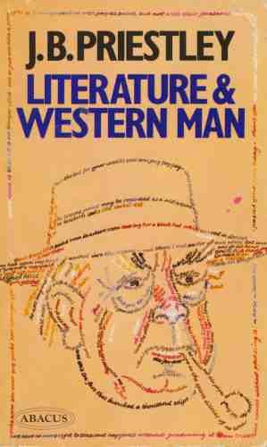 9780349128078: Literature and Western Man (Abacus Books)