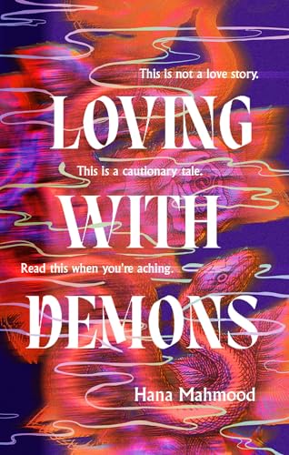 Beispielbild fr Loving with Demons zum Verkauf von WeBuyBooks