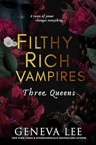 Beispielbild fr Filthy Rich Vampires: Three Queens zum Verkauf von Books Puddle