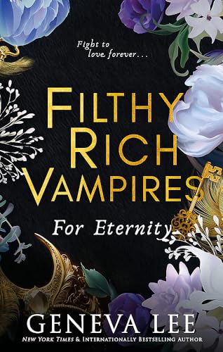 Beispielbild fr Filthy Rich Vampires: For Eternity zum Verkauf von Monster Bookshop