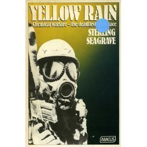 9780349131252: Yellow Rain: Journey Through the Terror of Chemical Warfare (Abacus Books)