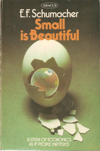 Imagen de archivo de Small is Beautiful: A Study of Economics as if People Mattered a la venta por Wonder Book