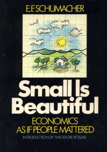 9780349131405: Small is Beautiful, a Study of Economics as if People Mattered