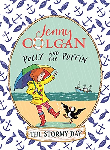 Stock image for The Stormy Day: Book 2 (Polly and the Puffin) for sale by AwesomeBooks