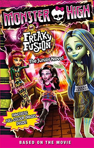 Hija Fanático ropa 9780349132198: Freaky Fusion: The Junior Novel 2 (Monster High) - Finn,  Perdita: 0349132194 - IberLibro