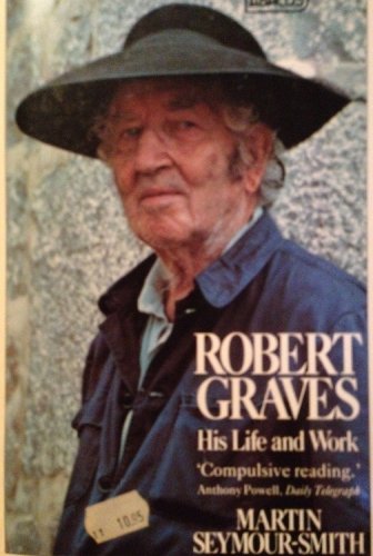 Beispielbild fr Robert Graves: His Life and Work zum Verkauf von medimops